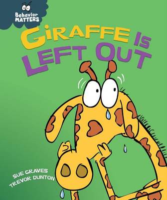 Cover of Giraffe Is Left Out