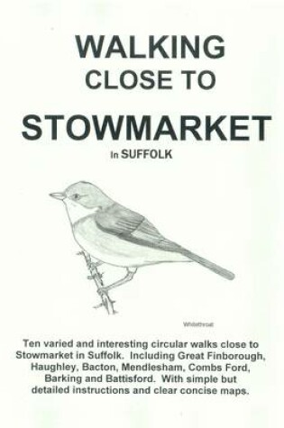 Cover of Walking Close to Stowmarket in Suffolk