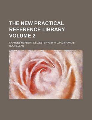 Book cover for The New Practical Reference Library Volume 2