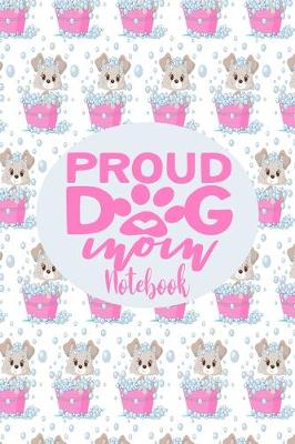 Book cover for Notebook - Proud Dog Mom