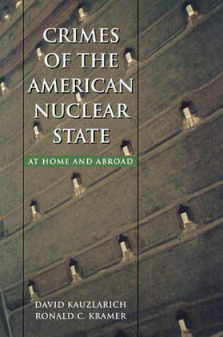 Cover of Crimes of the American Nuclear State