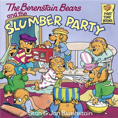 Cover of The Berenstain Bears and the Slumber Party