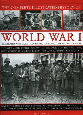 Book cover for Complete Illustrated History of World War One