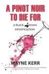 Book cover for A Pinot Noir to Die For