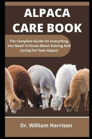 Cover of Alpaca Care Book