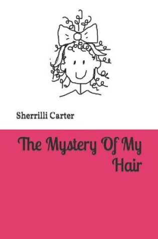 Cover of My Hair Mystery
