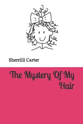 Book cover for My Hair Mystery