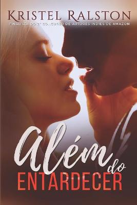 Book cover for Além do entardecer