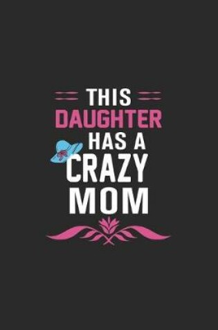 Cover of This daughter has a crazy mom