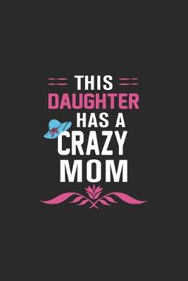 Book cover for This daughter has a crazy mom