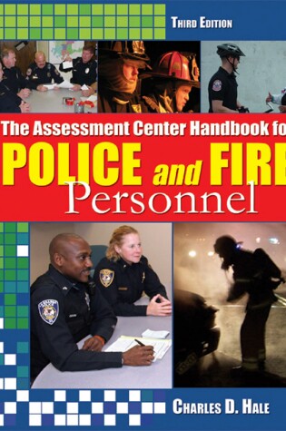 Cover of The Assessment Center Handbook for Police and Fire Personnel