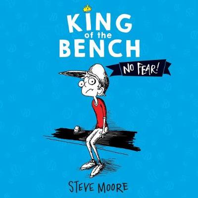Book cover for King of the Bench: No Fear!