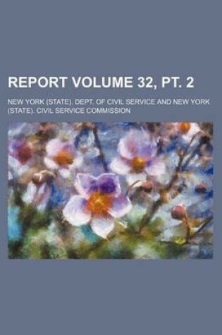 Cover of Report Volume 32, PT. 2