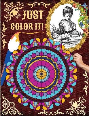 Book cover for Just Color it!