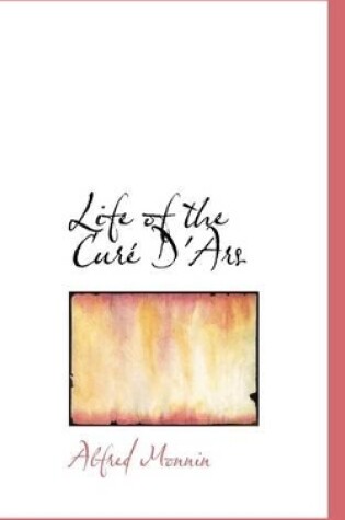 Cover of Life of the Cur D'Ars