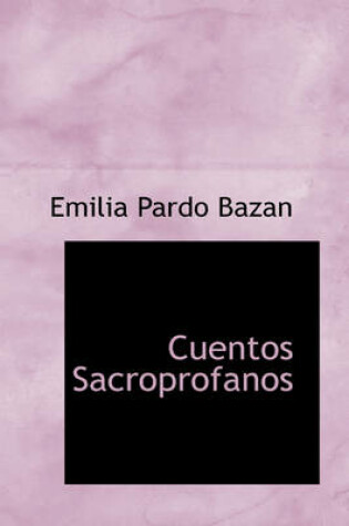 Cover of Cuentos Sacroprofanos