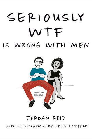 Cover of Seriously Wtf is Wrong with Men