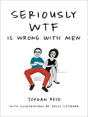 Book cover for Seriously Wtf is Wrong with Men