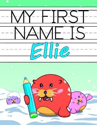 Book cover for My First Name is Ellie