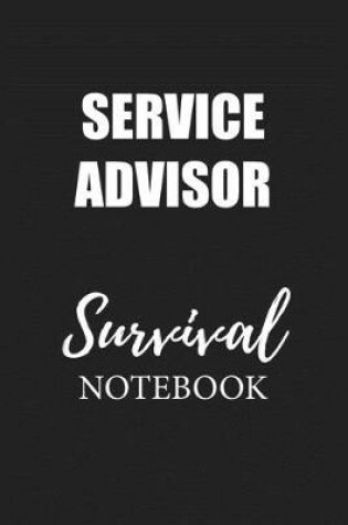 Cover of Service Advisor Survival Notebook