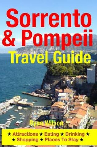 Cover of Sorrento & Pompeii Travel Guide