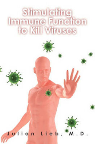 Cover of Stimulating Immune Function to Kill Viruses