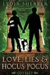 Book cover for Love, Lies, and Hocus Pocus Odyssey