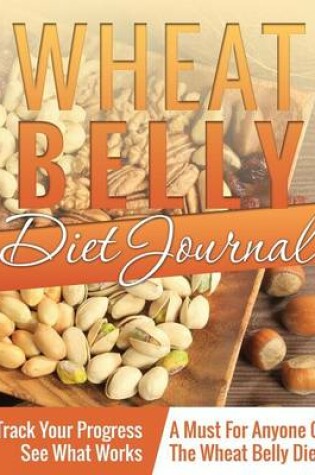 Cover of Wheat Belly Journal