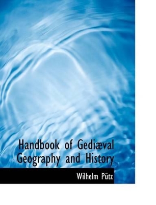 Book cover for Handbook of Gediabval Geography and History