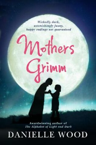 Cover of Mothers Grimm