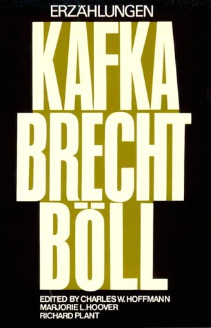 Book cover for Erzahlungen (Von) Franz Kafka, Bertolt Brecht (Und) Heinrich Boll