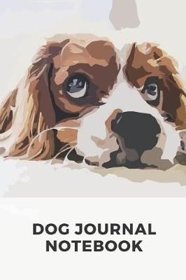 Book cover for Dog Journal Notebook