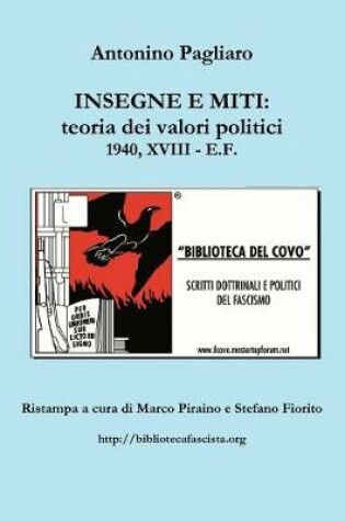 Cover of Insegne E Miti : Teoria Dei Valori Politici