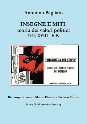 Book cover for Insegne E Miti : Teoria Dei Valori Politici