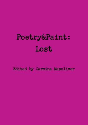 Book cover for Poetry&Paint: Lost