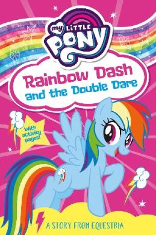 Cover of My Little Pony: Rainbow Dash and the Double Dare
