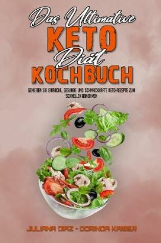 Cover of Das Ultimative Keto-Diat-Kochbuch