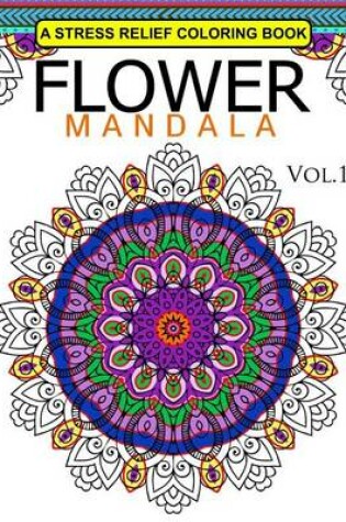 Cover of Flower Mandala Volume 1