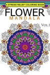 Book cover for Flower Mandala Volume 1