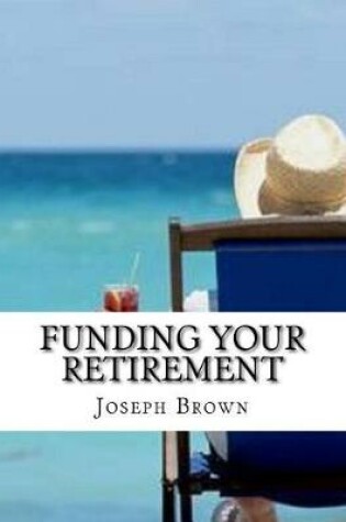 Cover of Funding Your Retirement