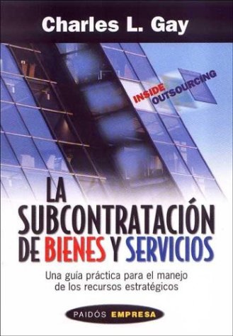 Book cover for La Subcontratacion de Bienes y Servicios