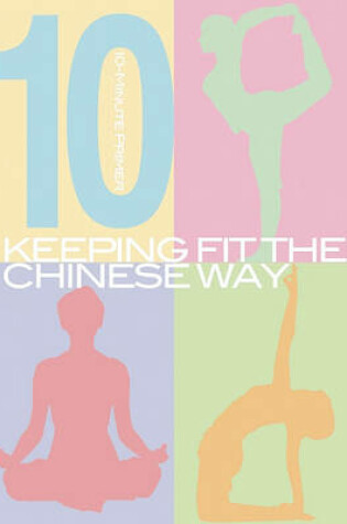 Cover of Keeping Fit the Chinese Way