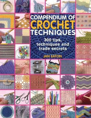 Book cover for Compendium of Crochet Techniques