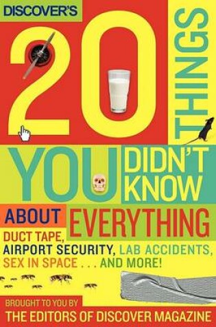 Cover of Discover's 20 Things You Didn't Know About Everything