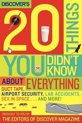 Book cover for Discover's 20 Things You Didn't Know About Everything