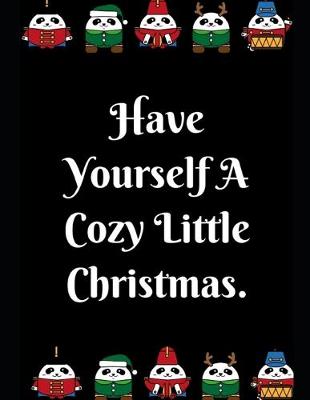 Book cover for Have Yourself A Cozy Little Christmas