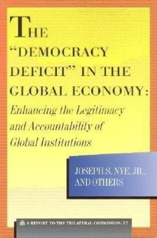 Cover of The "Democracy Deficit" in the Global Economy