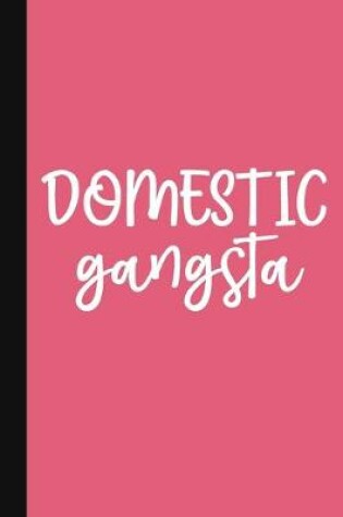 Cover of Domestic Gangsta