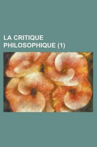 Cover of La Critique Philosophique (1)