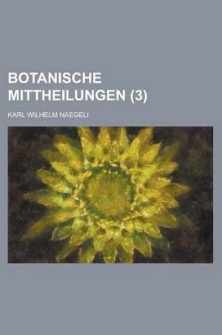 Cover of Botanische Mittheilungen (3)